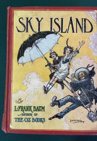 SKY ISLAND Book 1912 Fair 1st Edn, 1st Prt by L Frank Baum Color Plates