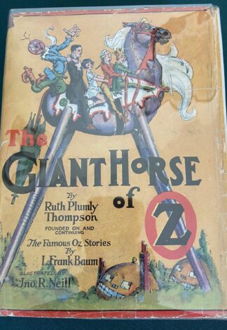 Giant Horse of Oz 1st Edition Dust Jacket