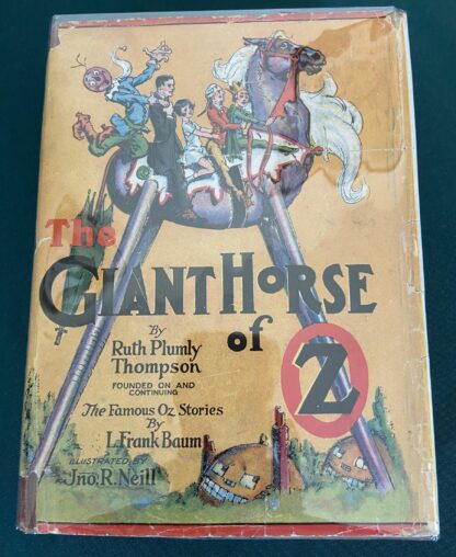 Giant Horse of Oz 1st Edition Dust Jacket