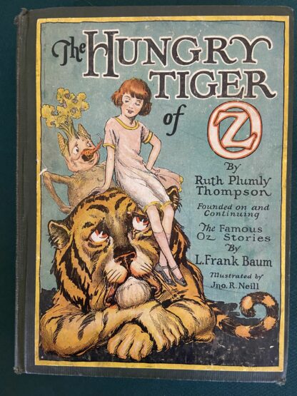 Hungry Tiger of Oz 1st Edition Book Ruth Plumly Thompson