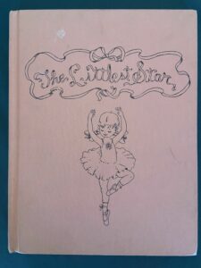 Littlest Star 1961 Book Dick Martin Ballet