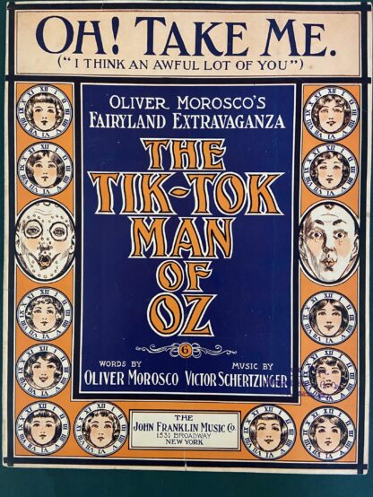 Tik Tok Man of Oz Sheet Music Oh Take Me Wizard of Oz 1913