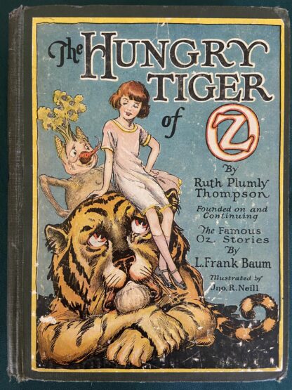 Hungry Tiger of Oz 1st Edition Book 1926