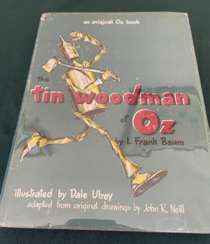 Tin Woodman of Oz Dust Jacket Dale Ulrey W