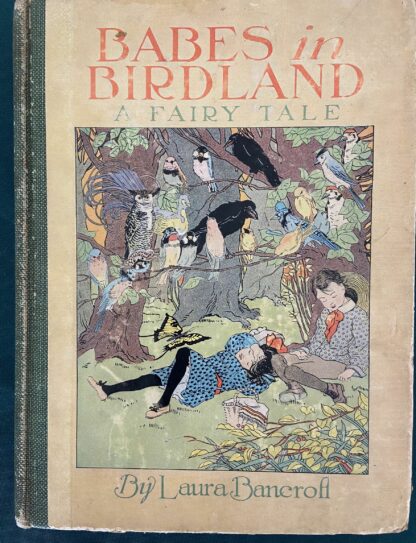 Babes in Birdland 1911 L Frank Baum 1st Edition Book