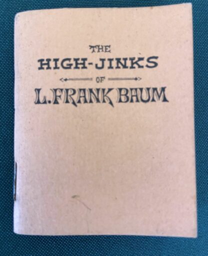 Sold: HIGH JINKS OF L. FRANK BAUM, Dick Martin Hand-colored, Alla T Ford Oz Signed, Ltd Miniature Book - Image 2