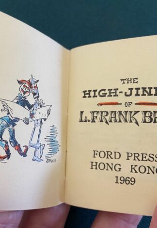 High Jinks of L Frank Baum Signed Miniature Edition Dick Martin Illustration