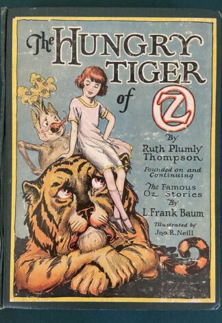 Hungry Tiger of Oz Book Ruth Plumly Thompson 12 Color Plates