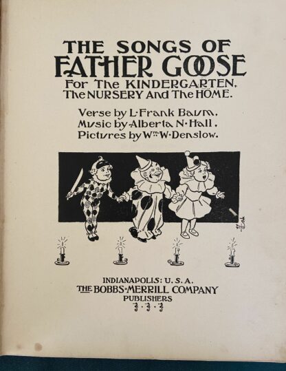 SONGS OF FATHER GOOSE L Frank Baum W W Denslow Wizard of Oz ~1909 Binding A - Image 3