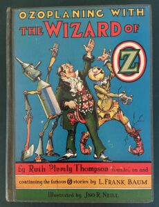 Ozoplaning with the wizard in oz 1st edition book