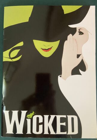 Wicked the Musical Broadway Program 2008 2009 San Francisco