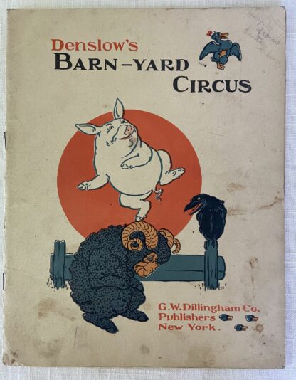 Denslows Barn Yard Circus 1904 W W Denslow 1st Edition