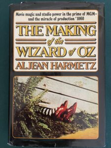Making of the Wizard of Oz 1st Edition Signed Harmetz