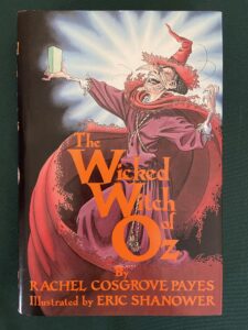 Wicked Witch of Oz Book 1st Edition 1993