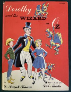 1961 Dorothy and the Wizard in Oz Dick Martin Book