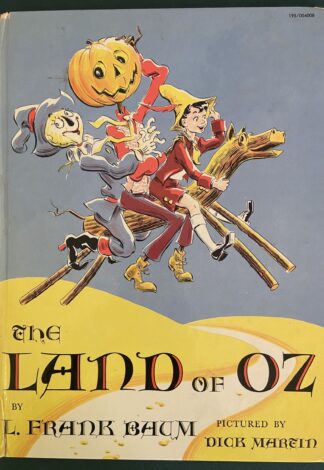 1961 Land of Oz Book Dick Martin Reilly & Lee