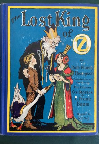 Lost King of Oz Ruth Plumly Thompson 12 Color Plates