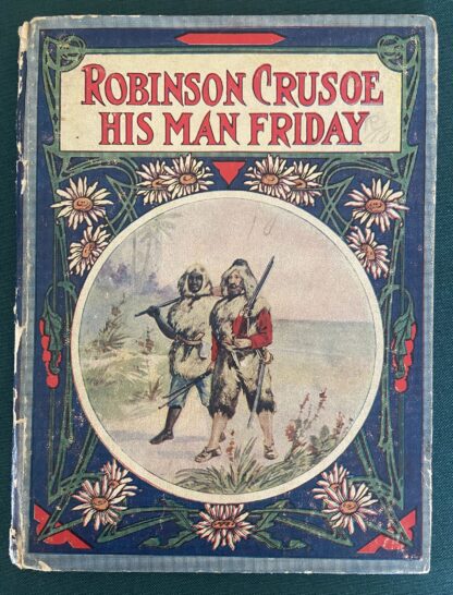 John R Neill 1st Edition Robinson Crusoe Book