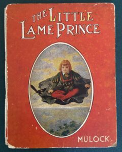 John R Neill Little Lame Prince 1st 1908 book