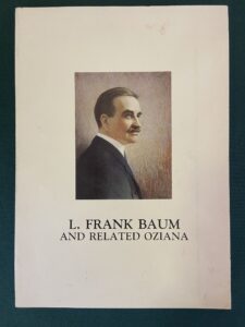 L Frank Baum and Related Oziana Justin Schiller Wizard of Oz Catalog