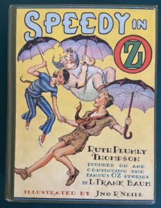 Speedy in Oz 1st Edition Ruth Plumly Thompson 1934