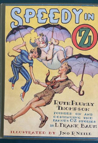 Speedy in Oz 1st Edition Ruth Plumly Thompson 1934