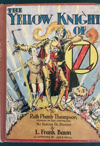 Yellow Knight of Oz 1st Edition Ruth Plumly THompson