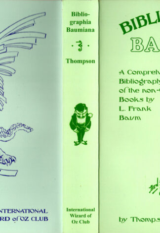 Bibliographia Baumiana L Frank Baum Bibliography Wizard of Oz Club