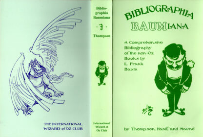 Bibliographia Baumiana L Frank Baum Bibliography Wizard of Oz Club