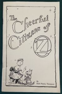Cheerful Citizens of Oz Ruth Plumly Thompson