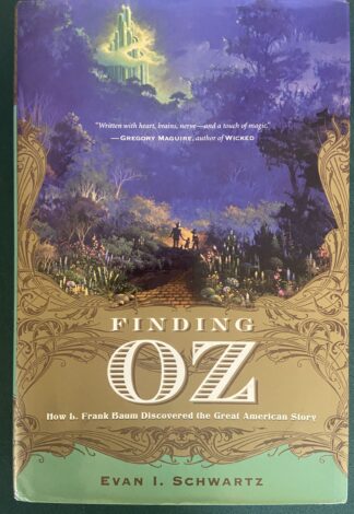Finding Oz L Frank Baum Wizard of Oz book 1st edition