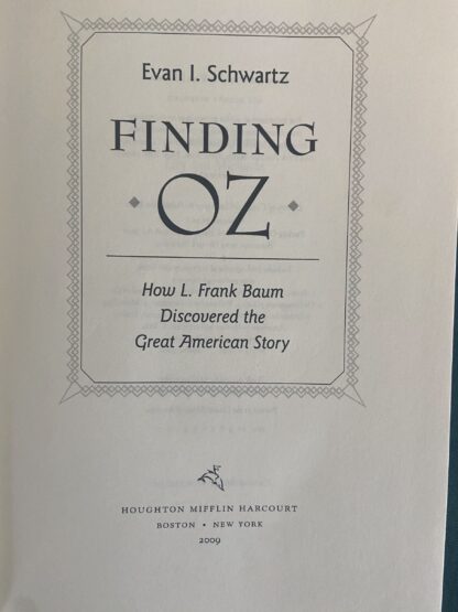 Finding Oz L Frank Baum & The Wizard of Oz Non-Fiction Book by Evan Schwartz - Image 8