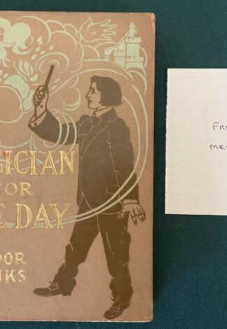 Fred Meyer Magician for one day altemus tudor jenks 1905