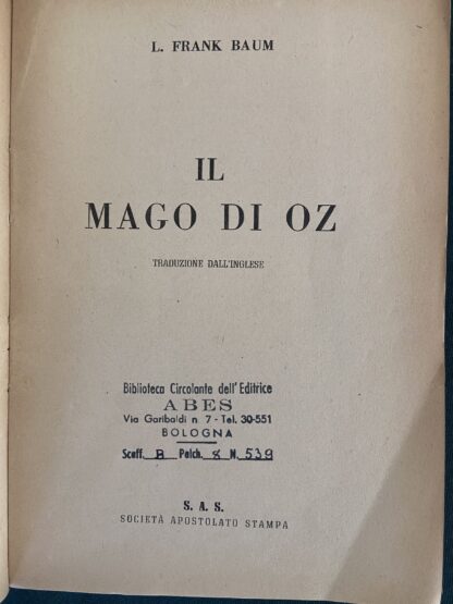 IL MAGO DI OZ L Frank Baum Italian Wizard of Oz Book 1940 MGM Movie Plates (As-Is) - Image 3