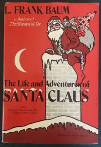 Life & Adventures of Santa Claus L Frank Baum 1971