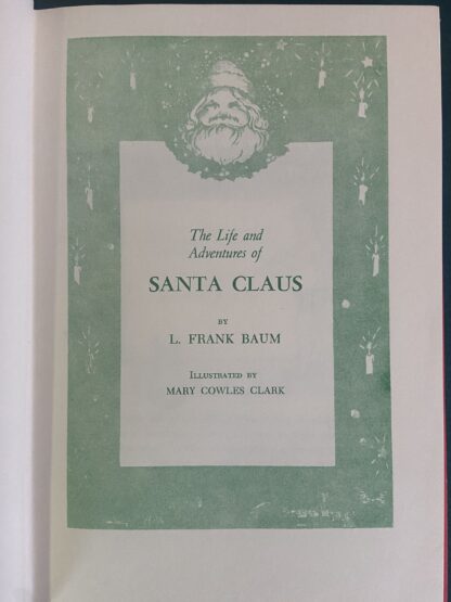 LIFE & ADVENTURES OF SANTA CLAUS Baum Oz 1971 2nd Edition Mary Cowles Clark Illustrations - Image 9