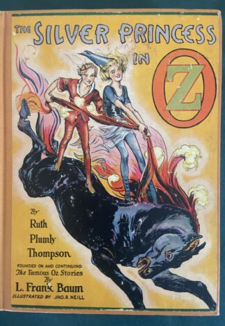 Silver Princess in Oz Book 1st Edition Ruth Plumly Thompson