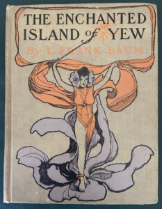 Enchanted Island of Yew Book L Frank Baum 1903
