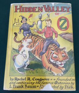 Hidden Valley of Oz 1st Edition Wizard of Oz Book in Dust Jacket