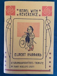 Elbert Hubbard Rebel with Reference W W Denslow Cover Roycroft Catalog