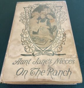 Aunt Janes's Nieces On the Ranch with dust jacket l frank baum