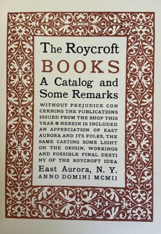 Roycroft Roycrofters Original 1902 Catalog Some Books for Sale at Our Shop
