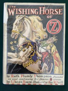 Wishing Horse of Oz Book 1st edition dust jacket ruth plumly thompson
