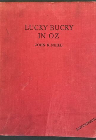 British LUCKY BUCKY IN OZ Book John R Neill Hutchinson Edition Wizard of Oz