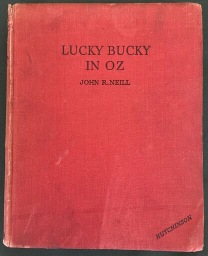 British LUCKY BUCKY IN OZ Book John R Neill Hutchinson Edition Wizard of Oz