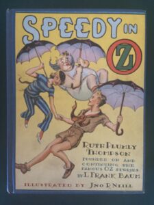 Speedy in Oz 1st Edition Ruth Plumly Thompson 1934