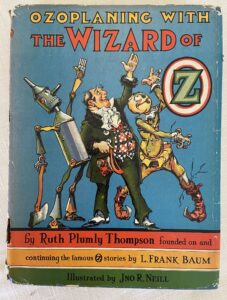 Ozoplaning with the Wizard of Oz Book Ruth Plumly THompson