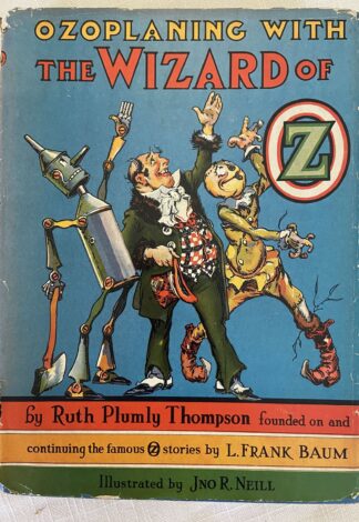 Ozoplaning with the Wizard of Oz Book Ruth Plumly THompson