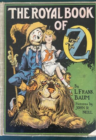 Royal Book of Oz Book 1st Edition 1921 Ruth Plumly Thompson