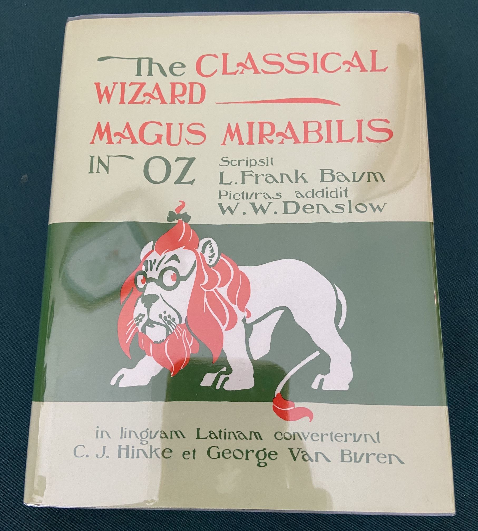 1987 Magus Mirabilis in Oz Classical Wizard of Oz in Latin Book, DJ: Baum, Denslow, Hinke - Image 2